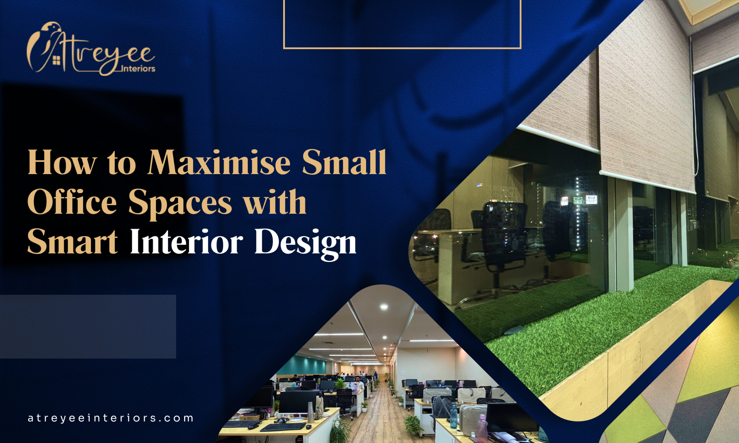 How to Maximise Small Office Spaces with Smart Interior Design