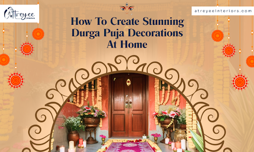 How to Create Stunning Durga Puja Decorations at Home
