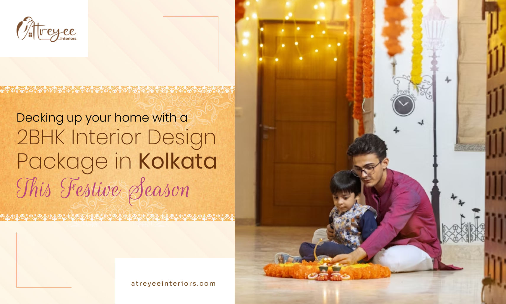 Decking up your home with a 2BHK Interior Design Package in Kolkata This Festive Season