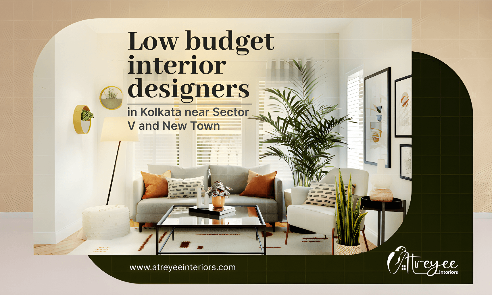 Low-budget Interior Designers in Kolkata Near Sector V and New Town